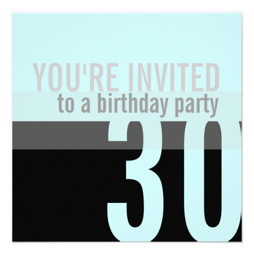 30th Birthday Party Invitations {Light Teal} (front side)