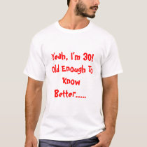 30th Birthday t-shirts by rainymorning 30th Birthday t-shirts