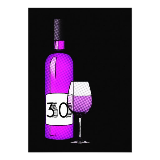 30th birthday : wine bottle & glass custom invitations