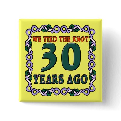 30th Wedding Anniversary Buttons