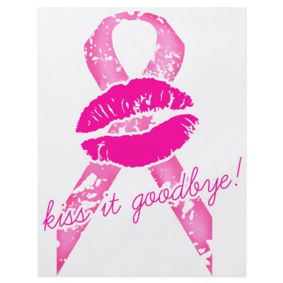 311-Kiss it Goodbye! Cancer Awareness Full Color Flyer by Jill311
