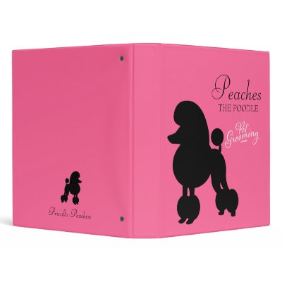 311 Peaches the Poodle Pet Grooming 3 Ring Binder by Jill311