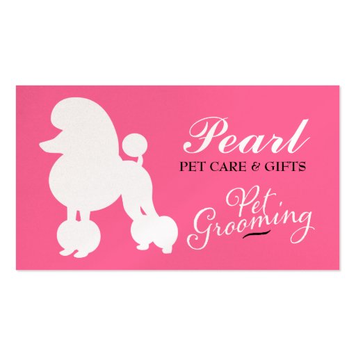 311 Pearl the Poodle Pet Grooming Business Card Templates (front side)