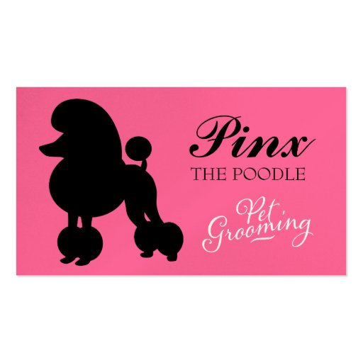 311 Pinx the Poodle Pet Grooming Business Card Templates (front side)