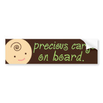 311-PRECIOUS CARGO - GREEN bumper stickers