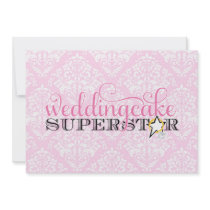311 Wedding Cake Superstar aka The Bride ™ Pending Invitation