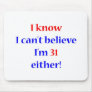 31 Either Mouse Pad