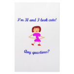 31  I'm 31 and I look cute! Personalized Stationery