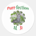 31 Purr-fection Sticker