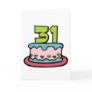 31 Year Old Birthday Cake Greeting Cards