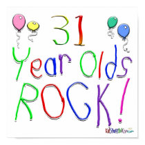 31 Year Olds Rock ! posters