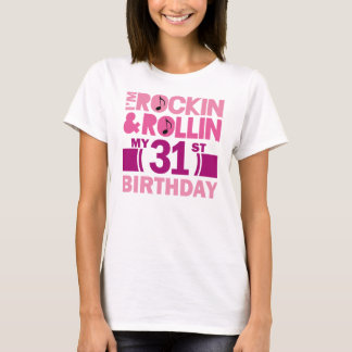 31st birthday t shirts