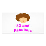 32 and Fabulous! Photo Cards