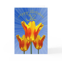 32nd Birthday card, tulips full of sunshine