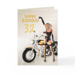 32nd Birthday card with a motorbike girl