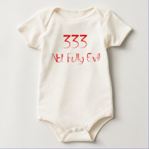 333 Not fully Evil Onesie t-shirts