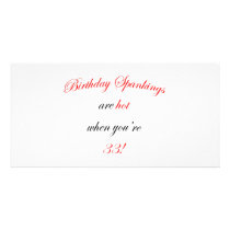 33 Birthday Spanking Customized Photo Card