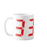 33 thirty-three red alarm clock digital numbr coffee mug