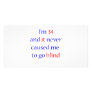 34 never gone blind photo card template