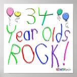 34 Year Olds Rock ! Poster