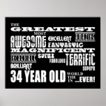 34th Birthday Party Greatest Thirty Four Year Old Posters