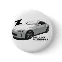 350Z Aint sleeping buttons