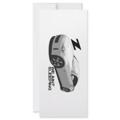 350Z Aint sleeping Personalized Rack Card by Risis_