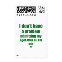 35 Admit my age Postage Stamps