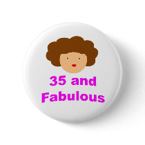 35 and fabulous pins
