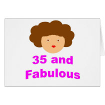 35 and fabulous greeting cards