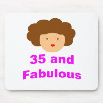 35 and fabulous mousepads