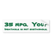 35 mpg.You? bumper stickers