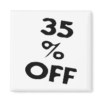 35 Percent Off magnets