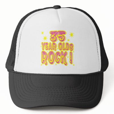 35 Year Olds Rock! (Pink) Hat by TShirtDotCom
