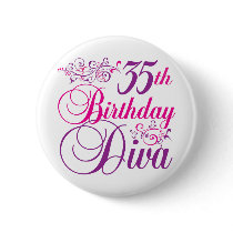 35th Birthday Diva Pinback Buttons