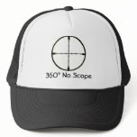 360 No Scope Crosshairs Hat FPS Joke Trucker Fps