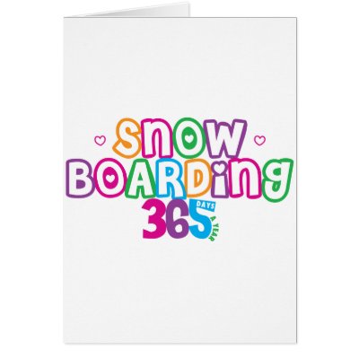 365 Snow Boarding Card by truetomboy