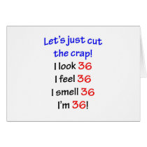 36  Let's cut the crap Greeting Card