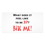 37 Bite Me! Customized Photo Card