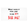 37 Bite Me! Customized Photo Card