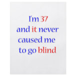 37 never gone blind flyers
