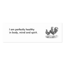 383, I am perfectly healthy in body, mind and s... Business Card Template