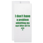 38 Admit my age Custom Rack Card