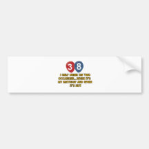 38 year old birthday designs bumper sticker