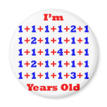 38 Years old! Refrigerator Magnet
