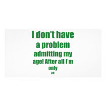 39 Admit my age Photo Card Template