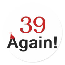 39 Again Sticker