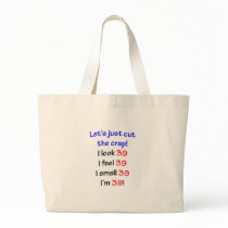 39  Let's cut the crap Tote Bag