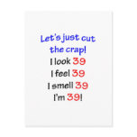 39  Let's cut the crap Postcards
