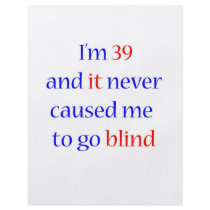 39 never gone blind flyer